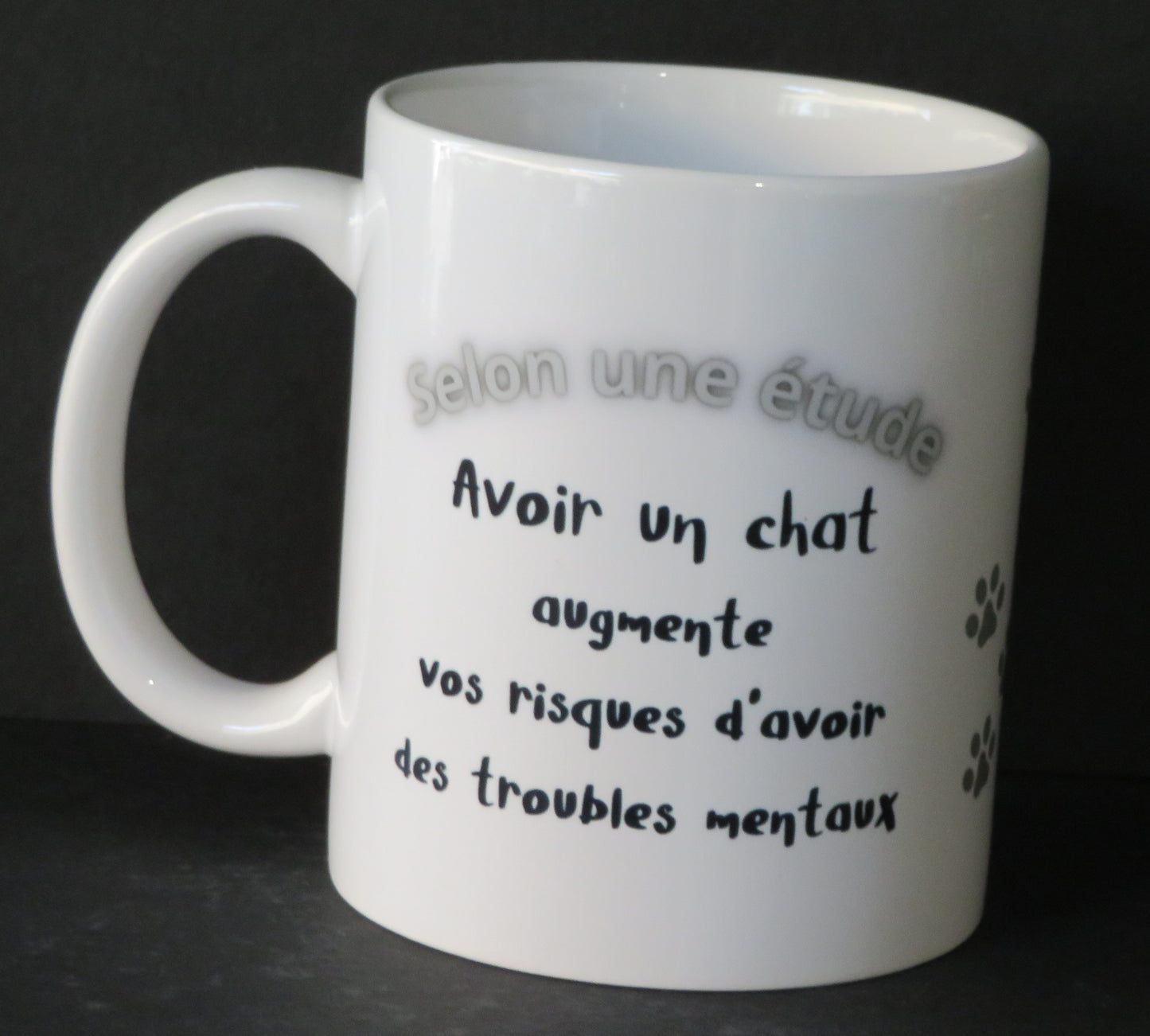 Mug "Avoir un chat augmente les troubles mentaux - miaou ... mais un peu fou