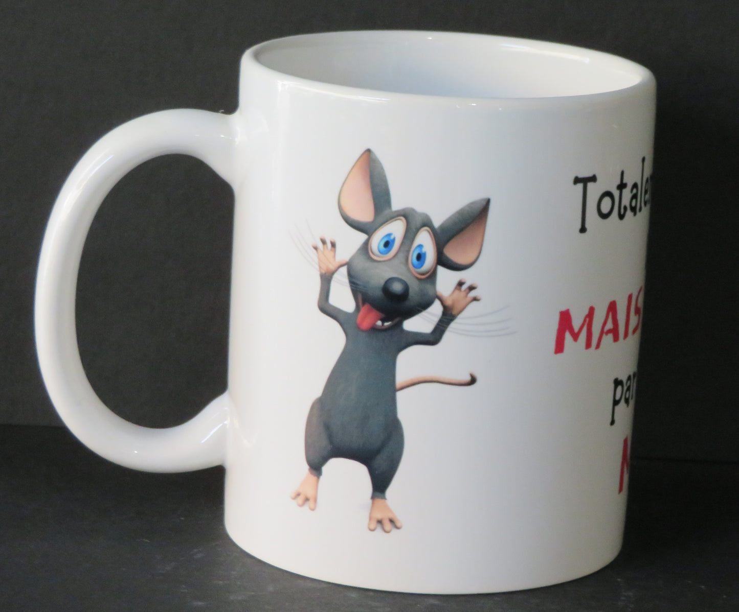 Mug" Totalement imparfaite mais parfaitement moi"