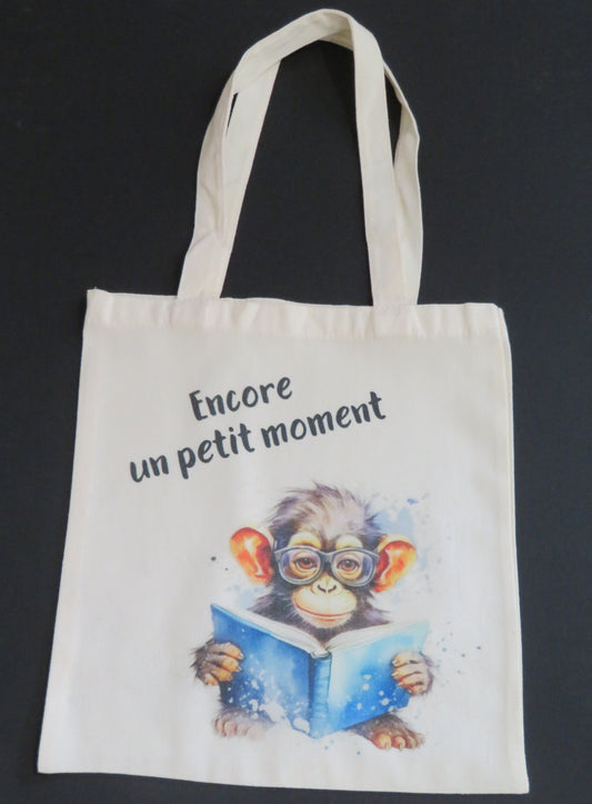 Tote bag "Encore un petit moment"