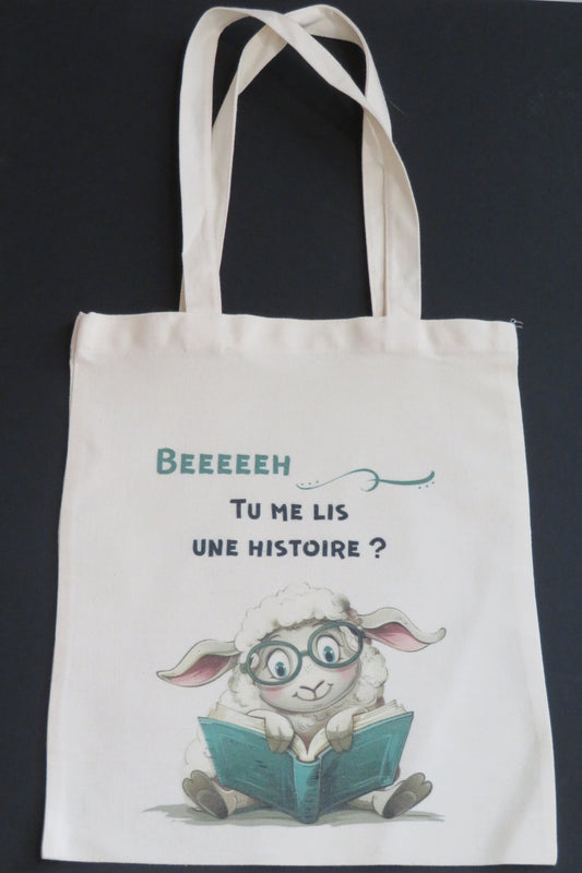 Tote bag " Beeeeeh ... tu me lis une histoire ?"