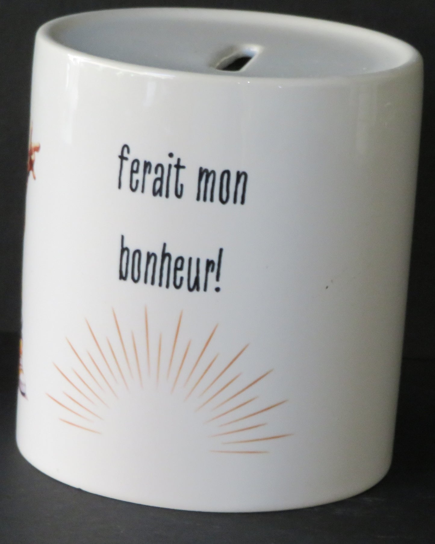Tirelire "Yo, un peu de monnaie ferait mon bonheur"