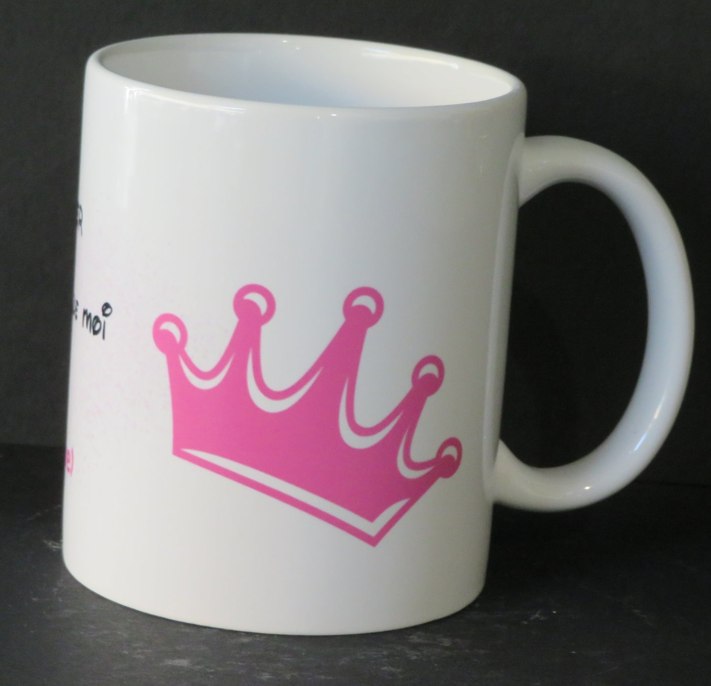 Mug "Je dois travailler car Disney ,n'a pas voulu de moi comme princesse, j'étais trop parfaite!