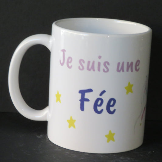 Mug "Je suis une Fée...La Fée Pachier