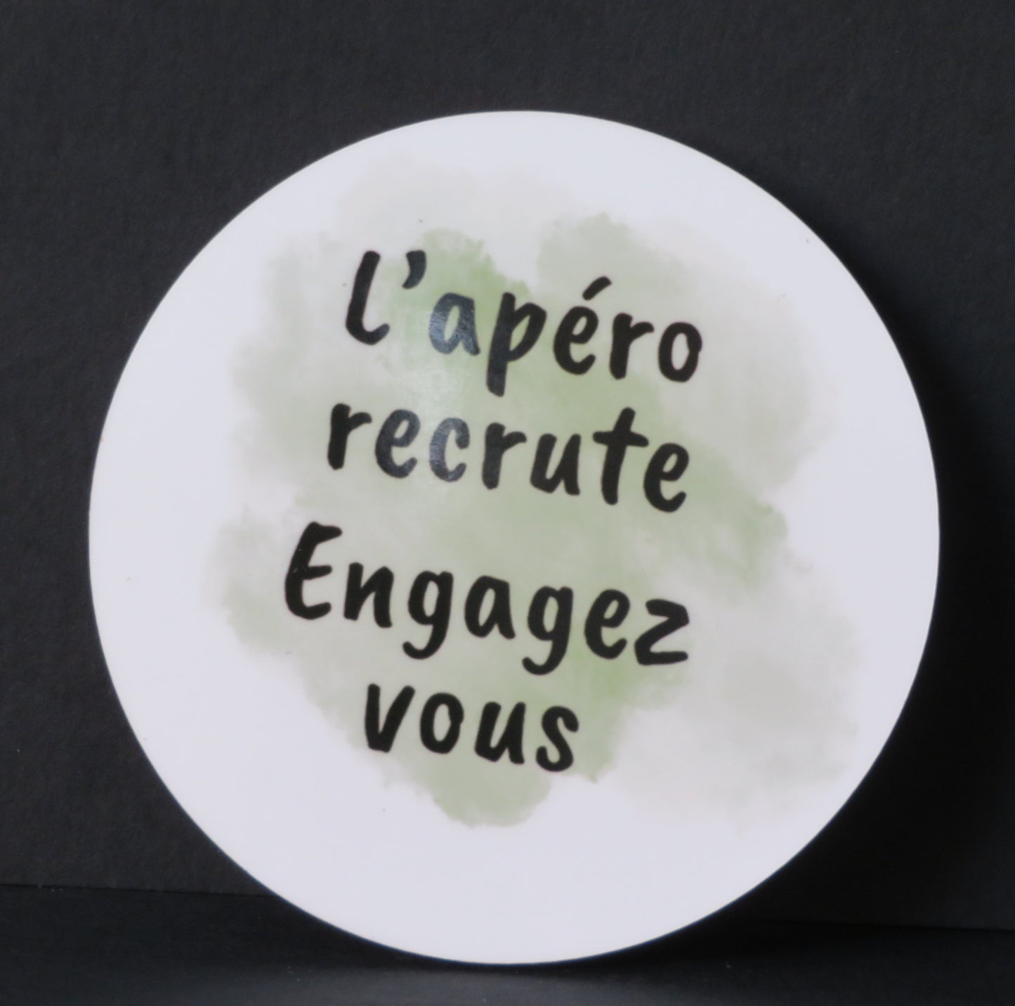 Sous-verre humour - "L'apéro recrute. Engagez-vous"