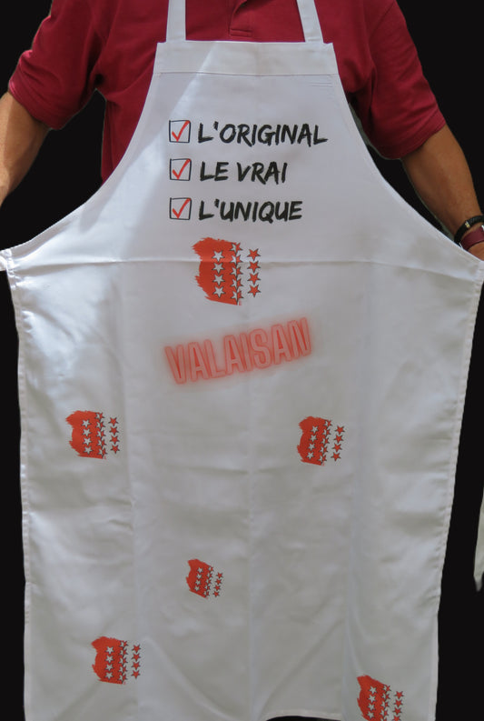 Tablier humoriste - " L'original, le vrai, l'unique... Valaisan"